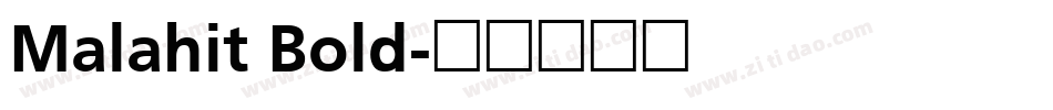 Malahit Bold字体转换
